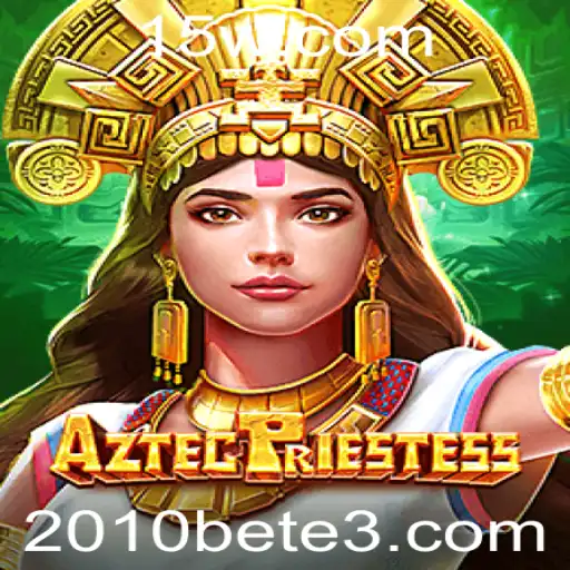 Descubra as Aventuras do Jogo AztecPriestess com 2010bet
