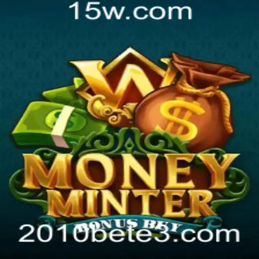 Descubra o Inovador Jogo MoneyMinterBonusBuy com a Tendência de Apostas 2010bet