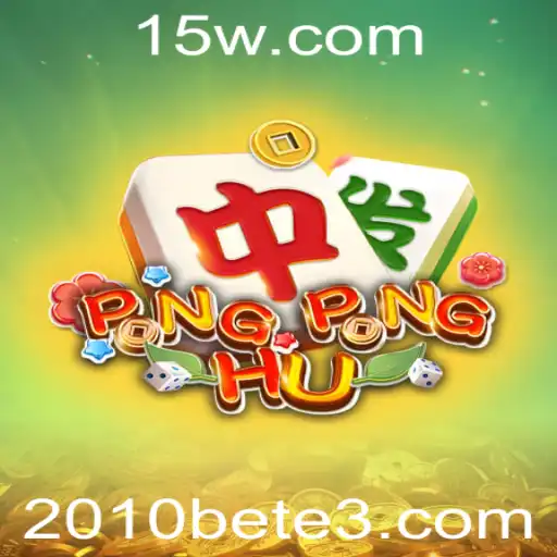 Descubra o Jogo PONGPONGHU e Sua Fascinante Dinâmica de 2010bet